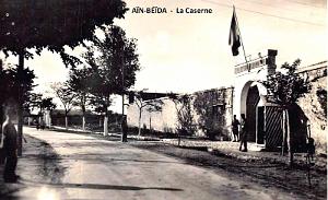 AIN-BEIDA - CASERNE